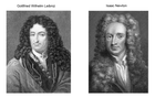 Leibniz or Newton
